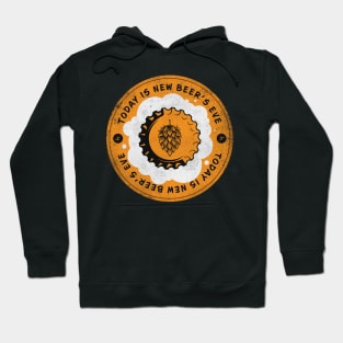 Today is New Beer’s Eve Hoodie